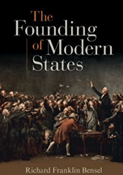 The Founding of Modern States New Edition