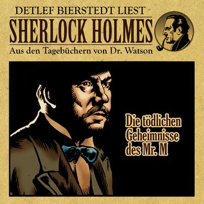 Обложка: Die tödlichen geheimnisse des mr. M. (Sherlock holmes: aus den tagebüchern von DR. Watson)
