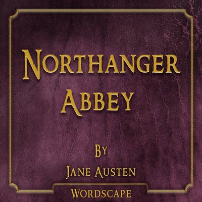 Обложка: Northanger Abbey (By Jane Austen)