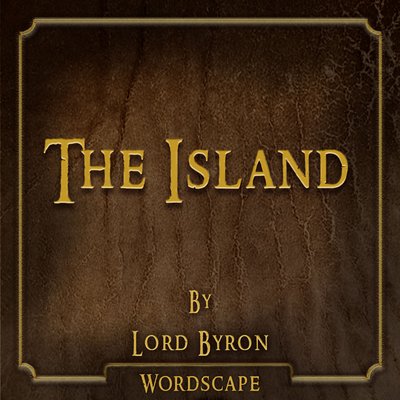 Обложка: The Island (By Lord Byron)