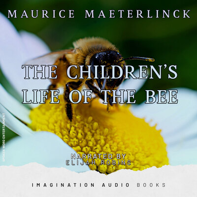 Обложка: The Children's Life Of The Bee