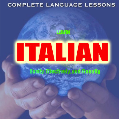 Обложка: Learn Italian Easily, Effectively, and Fluently