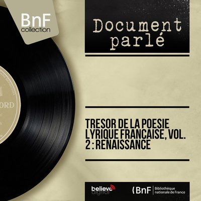Обложка: Trésor de la poésie lyrique française, vol. 2 : Renaissance