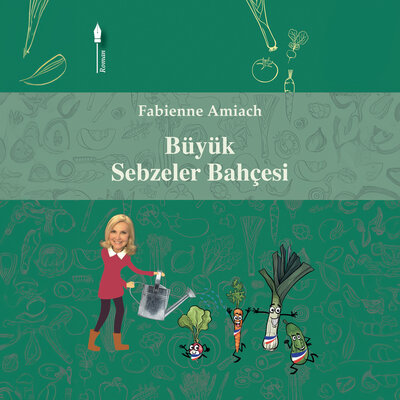 Обложка: Büyük Sebzeler Bahçesi