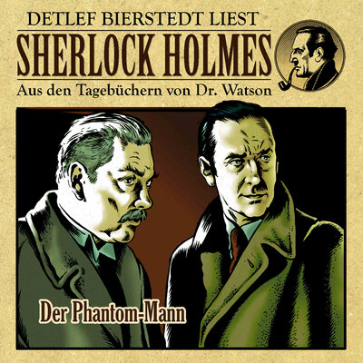 Обложка: Der Phantom-Mann (Sherlock Holmes: Aus den Tagebüchern von Dr. Watson)