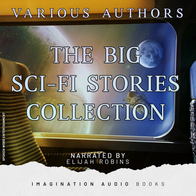 Обложка: The Big Sci-Fi Stories Collection