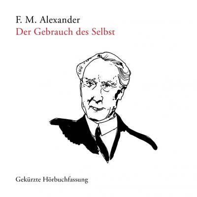 Обложка: F.M. Alexander: Der Gebrauch des Selbst
