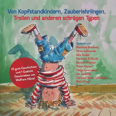 Обложка: Von Kopfstandkindern, Zauberlehrlingen, Trollen und anderen schrägen Typen