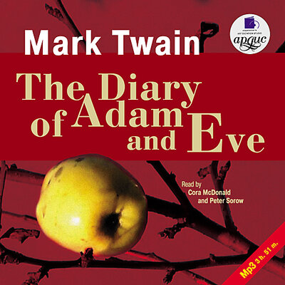 Обложка: Mark Twain. «The Diary of Adam and Eve»