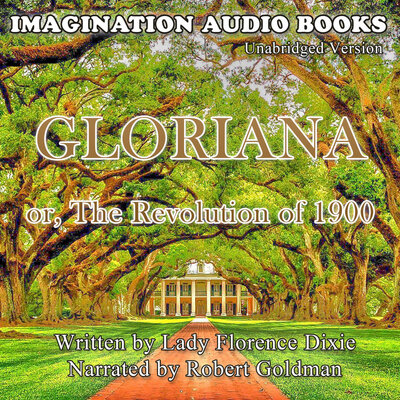 Обложка: Gloriana, or The Revolution of 1900