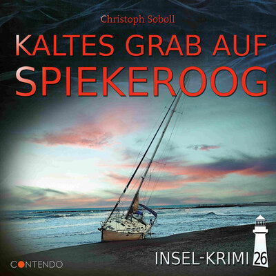 Обложка: Folge 26: Kaltes Grab auf Spiekeroog
