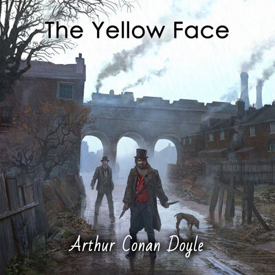 Обложка: Arthur Conan Doyle. «The Yellow Face»