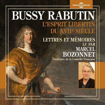 Обложка: Bussy Rabutin: L'esprit libertin du XVIIe siècle