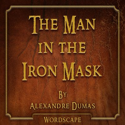Обложка: The Man in the Iron Mask (By Alexandre Dumas)