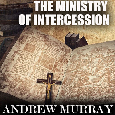 Обложка: Andrew Murray. «The Ministry of Intercession»