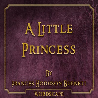 Обложка: A Little Princess (By Frances Hodgson Burnett)