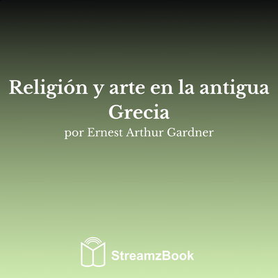 Обложка: Religión y arte en la antigua Grecia