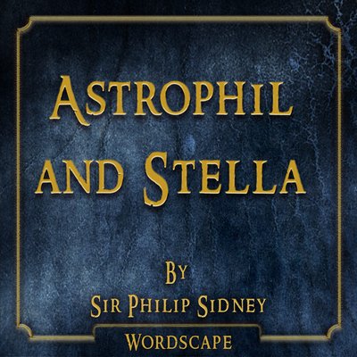 Обложка: Astrophil and Stella (By Sir Philip Sidney)