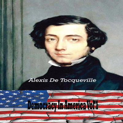 Обложка: Democracy in America, Vol. I by Alexis de Tocqueville