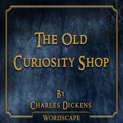 Обложка: The Old Curiosity Shop (By Charles Dickens)