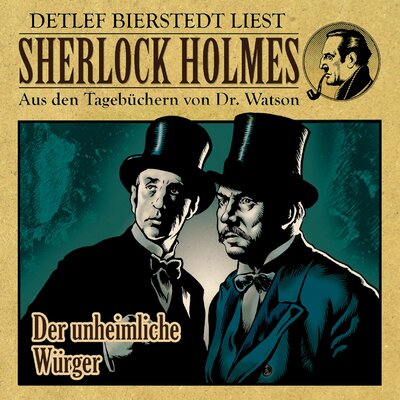Обложка: Der unheimliche Würger (Sherlock Holmes : Aus den Tagebüchern von Dr. Watson)
