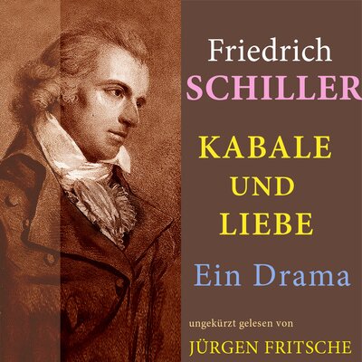 Обложка: Friedrich Schiller: Kabale und Liebe. Ein Drama