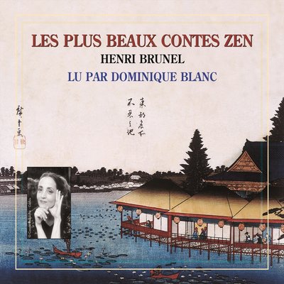 Обложка: Henri Brunel — Les plus beaux contes zen