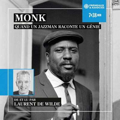 Обложка: Monk, quand un jazzman raconte un génie