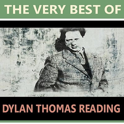 Обложка: The Very Best of Dylan Thomas Reading