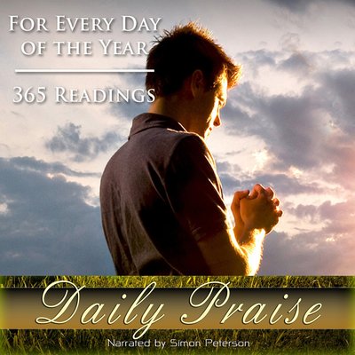 Обложка: Daily Praise : A Reading for Every Day of the Year, Pt. 2