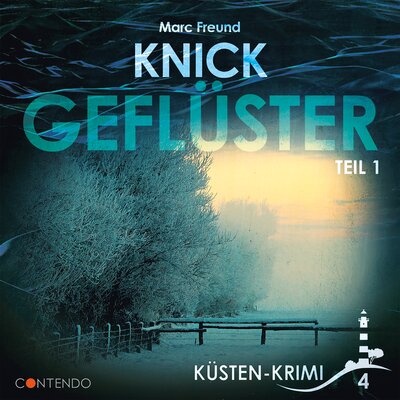 Обложка: Folge 4: Knickgeflüster Teil 1