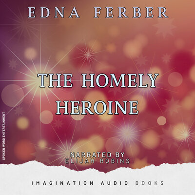 Обложка: The Homely Heroine