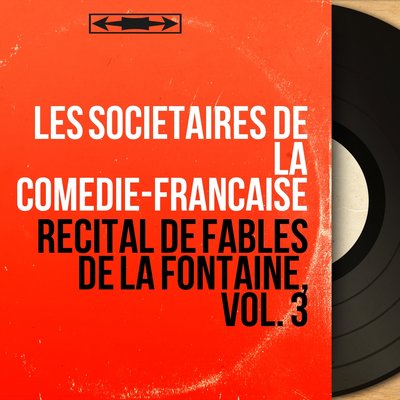 Обложка: Récital de fables de La Fontaine, vol. 3