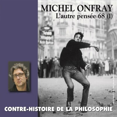 Обложка: Contre-histoire de la philosophie, vol. 21-1 : L'autre pensée 68 de Herbert Marcuse à Henri Lefèbvre