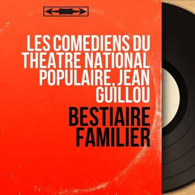 Обложка: Bestiaire familier