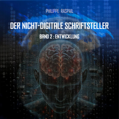 Обложка: Der nicht-digitalen Schriftsteller - Band 2 - Evolution