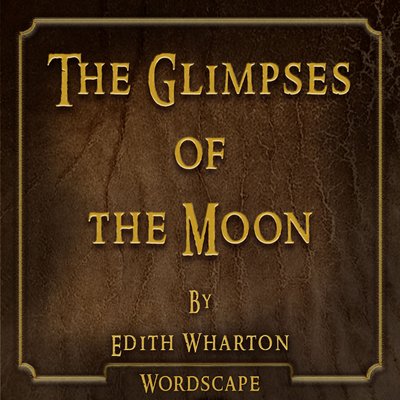 Обложка: The Glimpses of the Moon