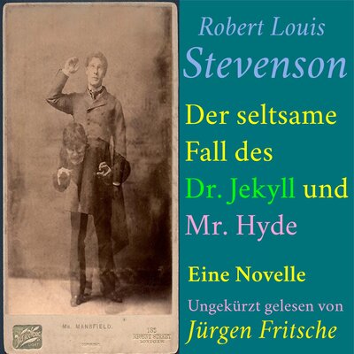 Обложка: Robert Louis Stevenson: Der seltsame Fall des Dr. Jekyll und Mr. Hyde