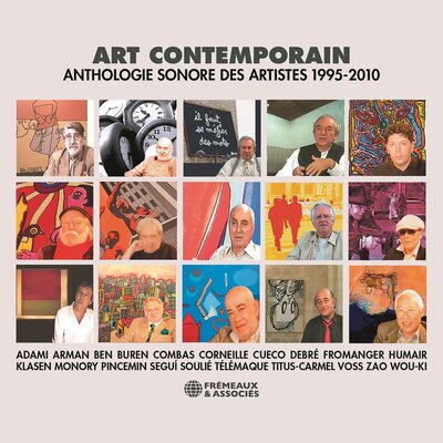 Обложка: Art contemporain. Anthologie sonore des artistes, 1995-2010
