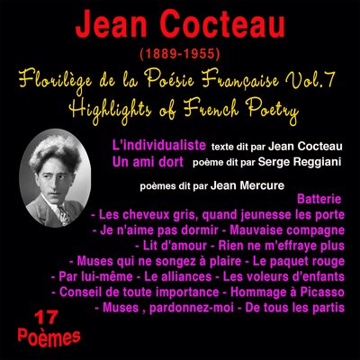 Обложка: Florilège de la poésie française, vol. 7: Jean Cocteau (1889-1955)