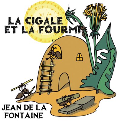 Обложка: Jean de La Fontaine. «Cigale et la Fourmi»