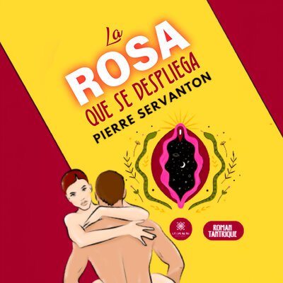 Обложка: La rosa que se despliega