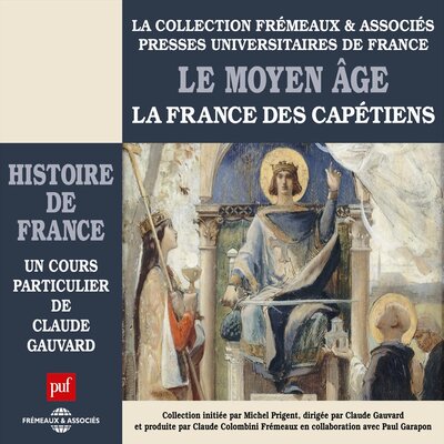 Обложка: Le Moyen-âge, La France des Capétiens