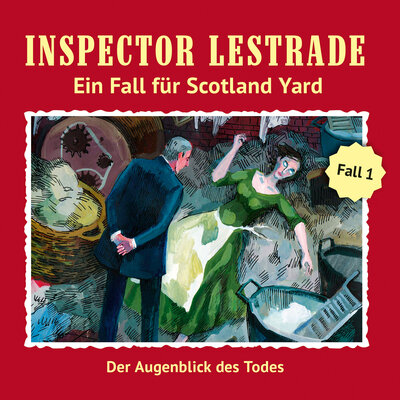 Обложка: Ein Fall für Scotland Yard,Fall 1: Der Augenblick des Todes