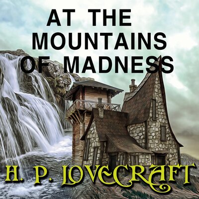 Обложка: H.P. Lovecraft. «At the Mountains of Madness»