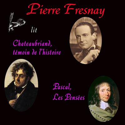 Обложка: Chateaubriand, témoin de l'histoire & Les pensées Pascal