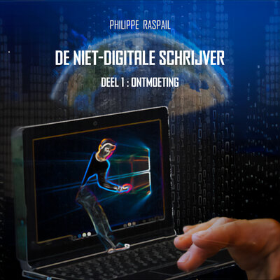 Обложка: De Niet-digitale Schrijver - Deel 1 - Ontmoeting