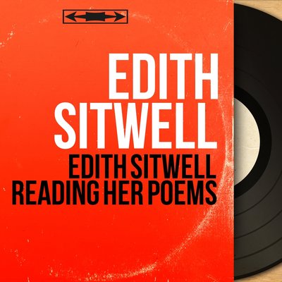 Обложка: Edith Sitwell Reading Her Poems