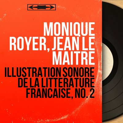 Обложка: Illustration sonore de la littérature française, No. 2