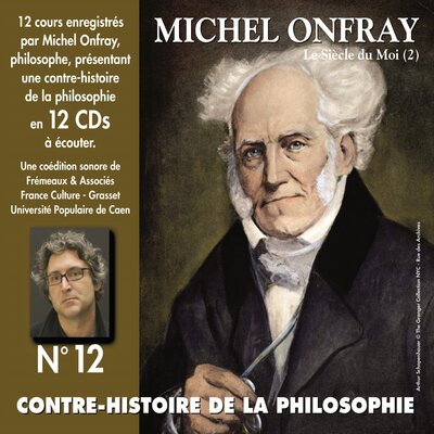 Обложка: Contre-histoire de la philosophie, vol. 12-1 : le siècle du Moi (2)
